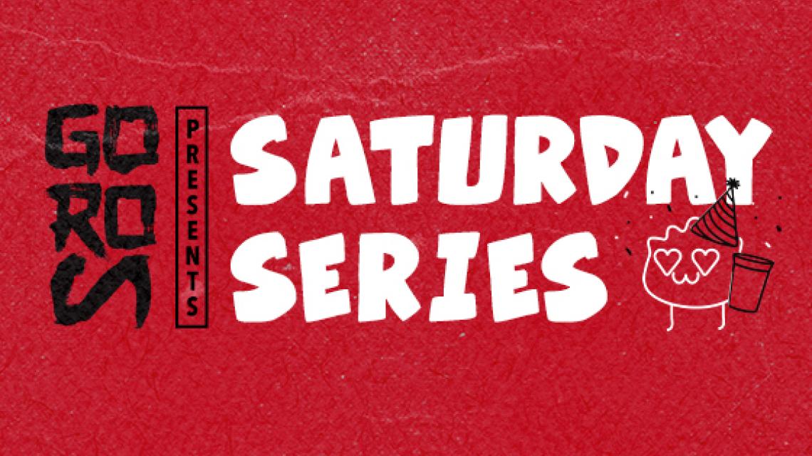 Saturday Series